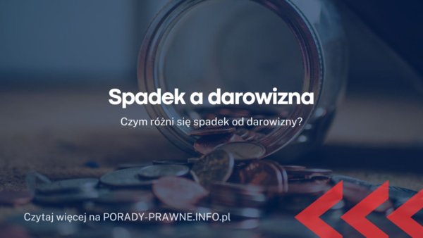 Darowizna A Spadek R Nice Podobie Stwa Doliczanie Darowizny Do Spadku