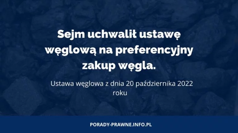 Sejm uchwalił ustawę węglową na preferencyjny zakup węgla.