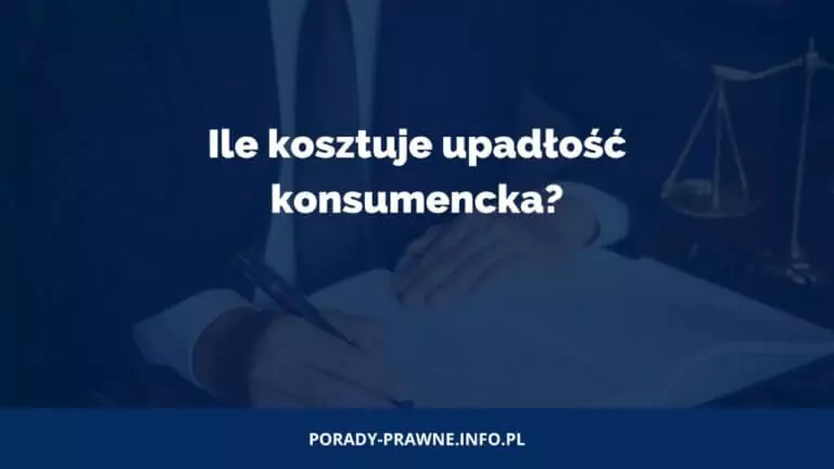 Ile kosztuje upadłość konsumencka