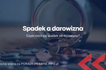 spadek a darowizna