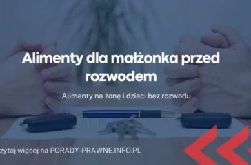 Alimenty dla małżonka przed rozwodem