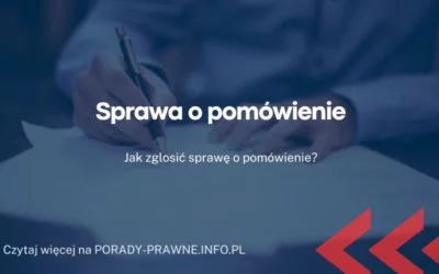 sprawa o pomówienie sprawa o pomówienie