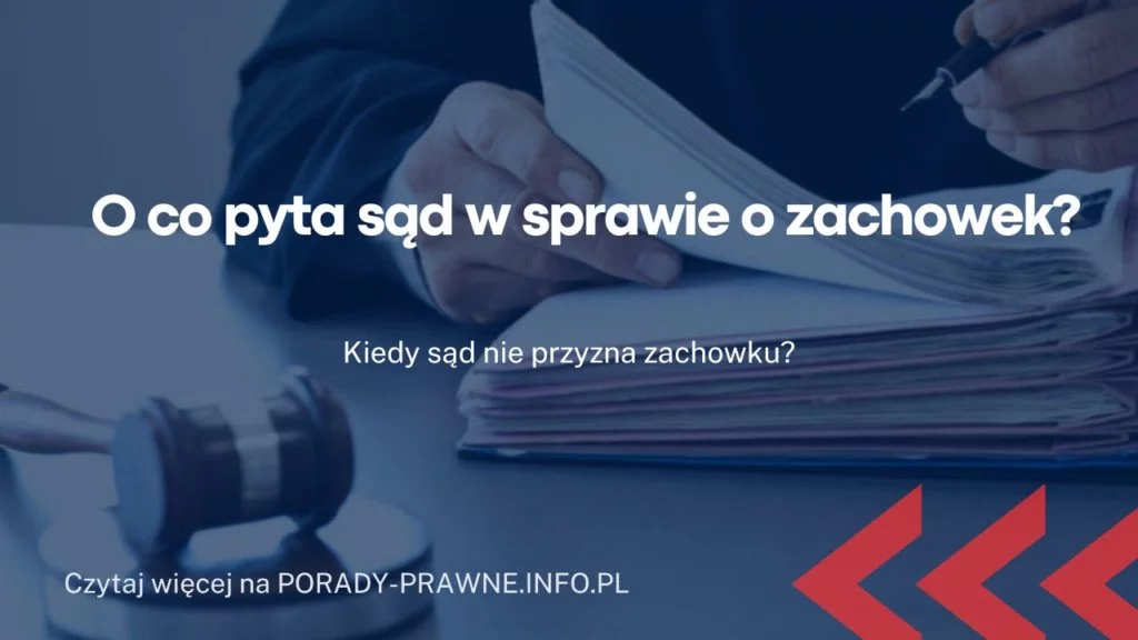 O co pyta sąd w sprawie o zachowek?