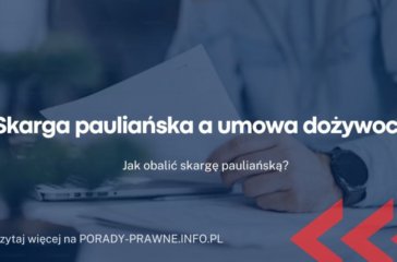 Skarga pauliańska a umowa dożywocia