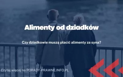 alimenty od dziadków alimenty od dziadków