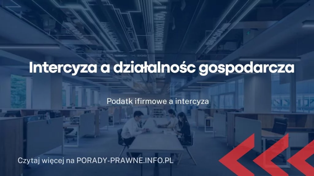 Intercyza a działalność gospodarcza