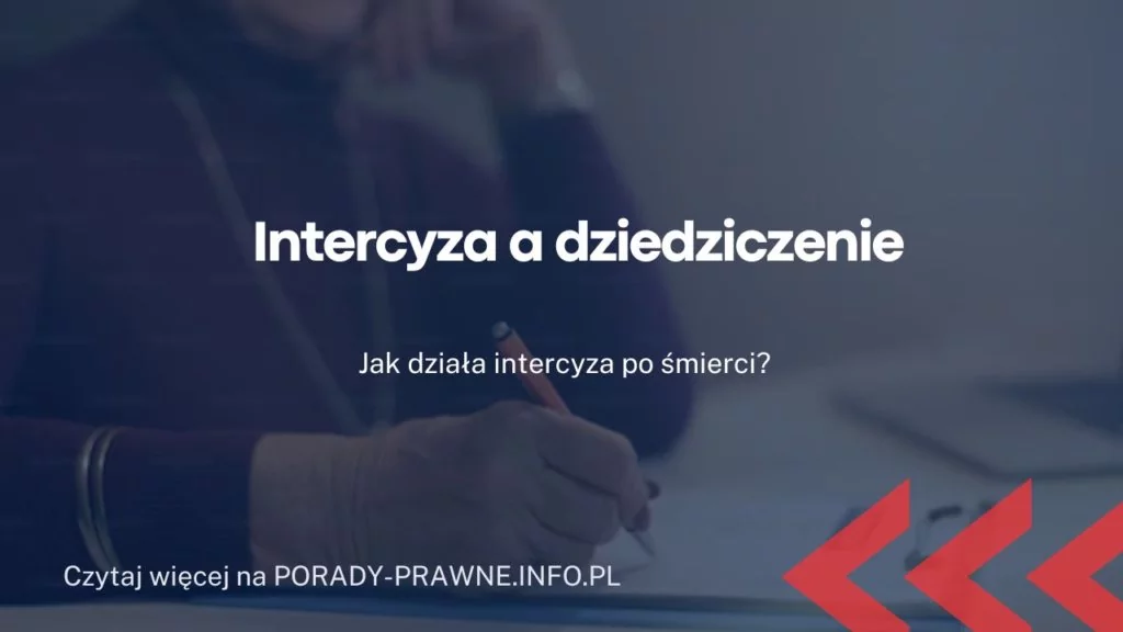 Intercyza a dziedziczenie – kto ma prawo do spadku w przypadku zawarcia intercyzy?