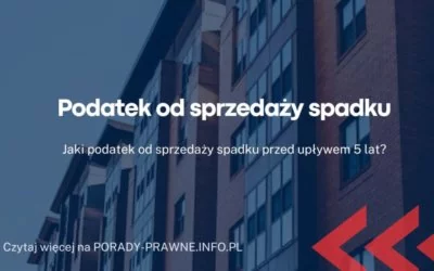 podatek od sprzedaży spadku podatek od sprzedaży spadku