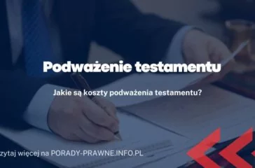 podwazenie testamentu