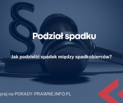 podział spadku