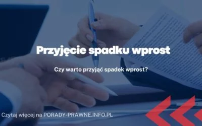 przyjecie spadku wprost przyjecie spadku wprost