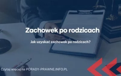zachowek po rodzicach zachowek po rodzicach