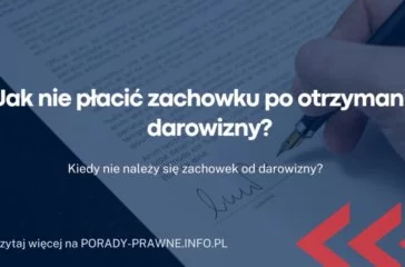 Jak-nie-placic-zachowku-po-otrzymaniu-darowizny