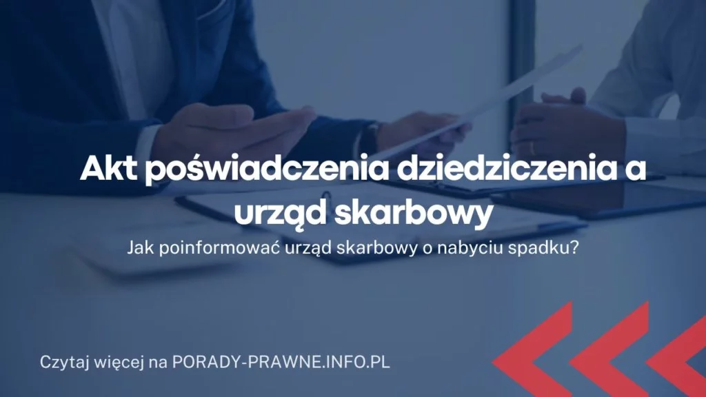 Akt poświadczenia dziedziczenia. Jak uzyskać akt poświadczenia dziedziczenia?